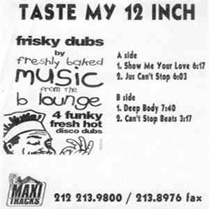 Freshly Baked Music From The B Lounge - Frisky Dubs album