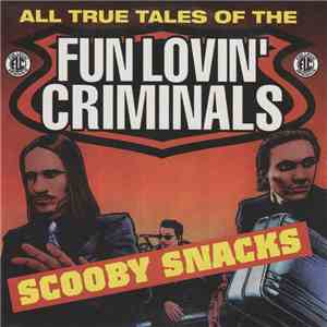 Fun Lovin' Criminals - Scooby Snacks album