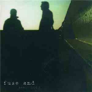 Fuse And - Demo 2003 album