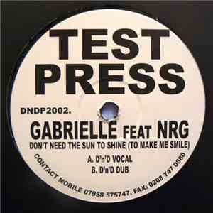Gabrielle Feat NRG  - Don't Need The Sun To Shine (To Make Me Smile) album