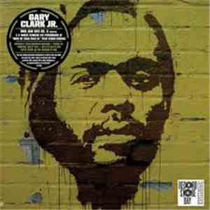 Gary Clark Jr. - HWUL Raw Cuts Vol. II album