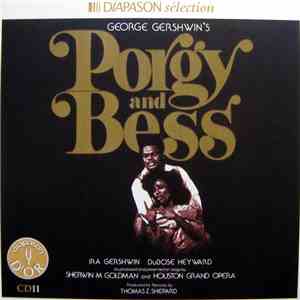 George Gershwin, Ira Gershwin, DuBose Heyward / Sherwin M. Goldman, Houston Grand Opera / Thomas Z. Shepard - Porgy And Bess album