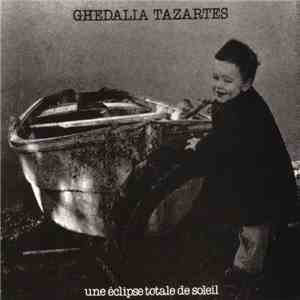 Ghédalia Tazartès - Une Éclipse Totale De Soleil album