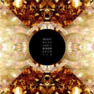 Giash - Brightness Is All album