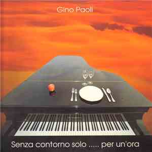 Gino Paoli - Senza Contorno Solo...Per Un'Ora album