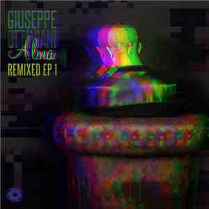 Giuseppe Ottaviani - Alma Remixed EP 1 album