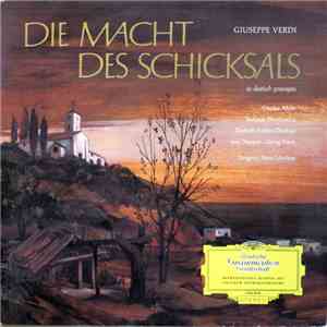 Giuseppe Verdi - Cvetka Ahlin • Stefania Woytowicz • Dietrich Fischer-Dieskau - Die Macht Des Schicksals album