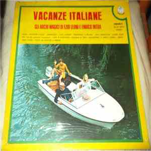 Gli Archi Magici Di Ezio Leoni E Enrico Intra - Vacanze Italiane album