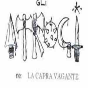 Gli Atroci - La Capra Vagante album