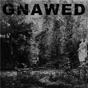 Gnawed - Feign And Cloak album