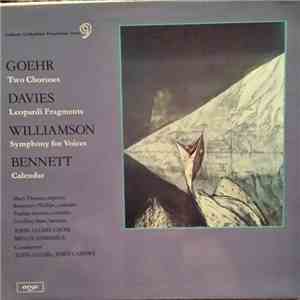 Goehr / Davies / Williamson / Bennett, John Alldis Choir, Melos Ensemble, John Alldis, John Carewe - Four British Composers album