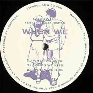 Goldwill Feat. The Lazarusman - When We album