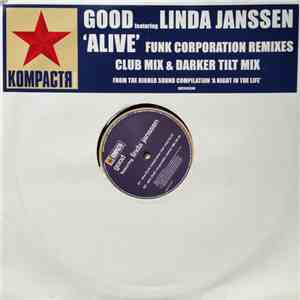 Good Feat. Linda Janssen - Alive (Funk Corporation Remixes) album