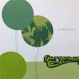 Gorgeous  - Air Balloon album