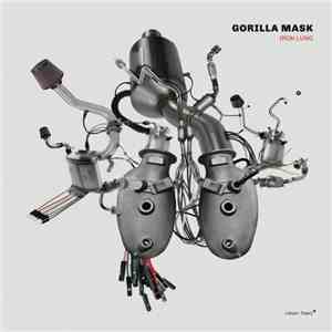 Gorilla Mask - Iron Lung album