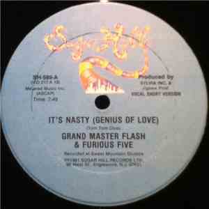 GrandMaster Flash & The Furious Five - It's Nasty (Genius Of Love) album