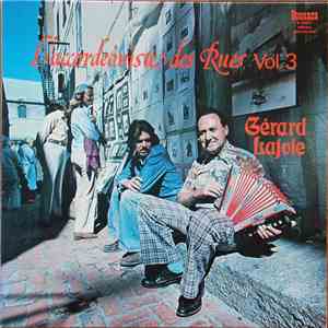 Gérard Lajoie - L'Accordéoniste Des Rues, Vol.3 album