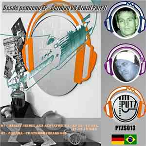 Halley Seidel Vs. Carara - Desde Pequeno EP: German Vs. Brazil Part II album
