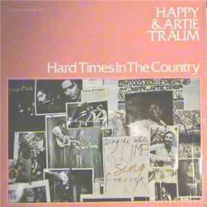Happy And Artie Traum - Hard Times In The Country album