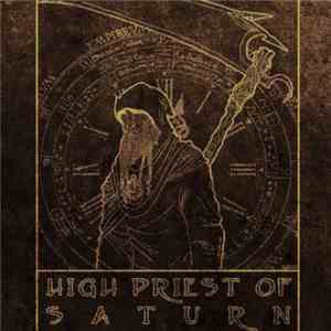 High Priest Of Saturn - High Priest Of Saturn album