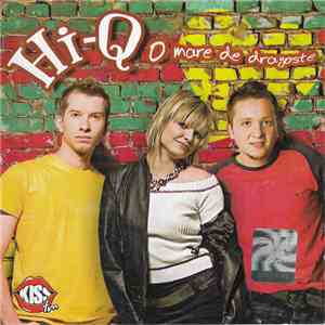 Hi-Q  - O Mare De Dragoste album