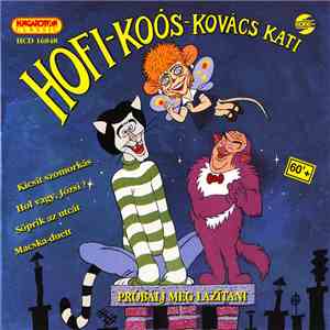 Hofi - Koós - Kovács Kati - Próbálj Meg Lazítani album