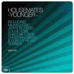 Housemates - Younger album