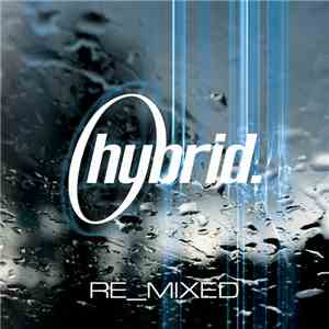 Hybrid - Re_Mixed album