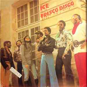 Ice  - Frisco Disco album