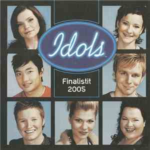 Idols Finalistit 2005 - Idols 2005 album