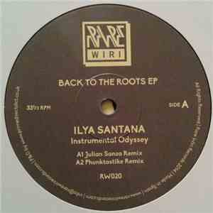 Ilya Santana / Rayko - Back To The Roots EP album