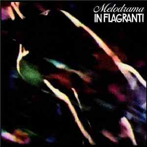 In Flagranti - Melodrama album