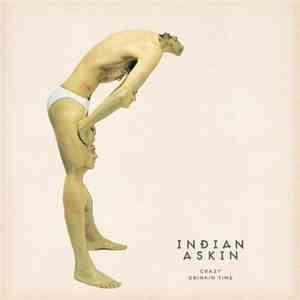 Indian Askin - Crazy album