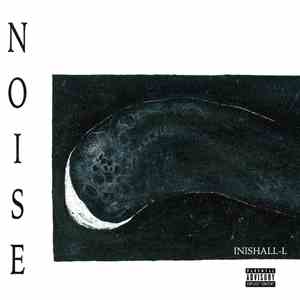 Inishall-L - Noise album