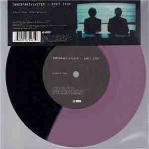 Innerpartysystem - Don't Stop album