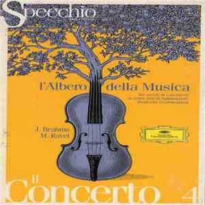 J. Brahms / M. Ravel - Il Concerto Vol. 4 album