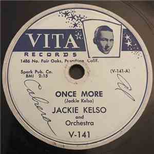 Jackie Kelso And Orchestra - Once More / Not Yet album