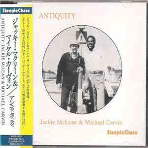 Jackie McLean & Michael Carvin - Antiquity album