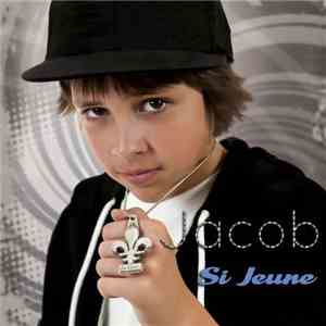 Jacob  - Si Jeune album