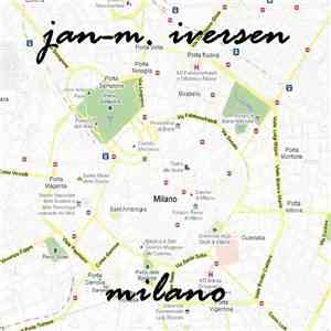Jan-M. Iversen - Milano album