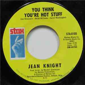 Jean Knight - You Think You're Hot Stuff / Don't Talk About Jody album