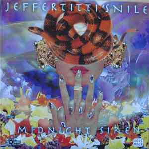 Jeffertitti's Nile / Dahga Bloom - Midnight Siren / Goodnight Moon album