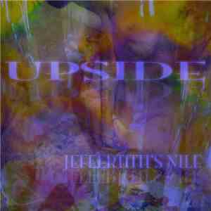 Jeffertitti's Nile - Upside 7" album