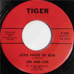 Jim And Lyn - Little Patch Of Blue / Boy And Girl In Love album