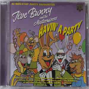 Jive Bunny And The Mastermixers - Havin' A Party album