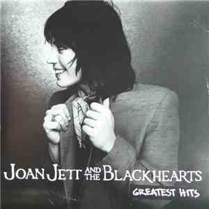 Joan Jett And The Blackhearts - Greatest Hits album