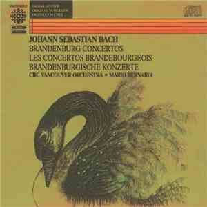 Johann Sebastian Bach - CBC Vancouver Orchestra, Mario Bernardi  - Brandenburg Concertos album