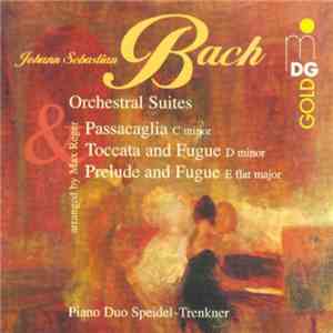 Johann Sebastian Bach - Piano Duo Trenkner & Speidel - Orchestral Suites BWV 1066-1069 album