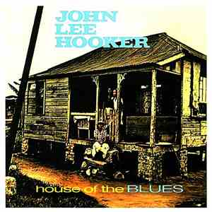 John Lee Hooker - House Of The Blues album