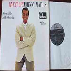 Johnny Mathis, Nelson Riddle And His Orchestra - Live It Up! album